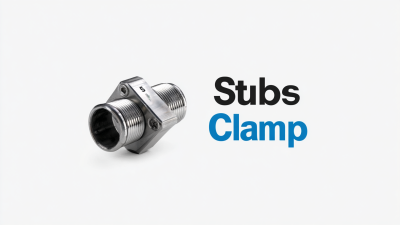 Top Strategies for Selecting the Best Ss Tube Clamp for Global Procurement Success